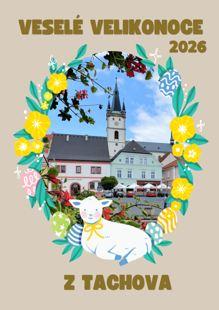 Velikonoční přání 2026 - Veselé Velikonoce 2026 z Tachova